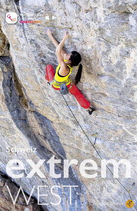 Schweiz extrem WEST (Volume 1)