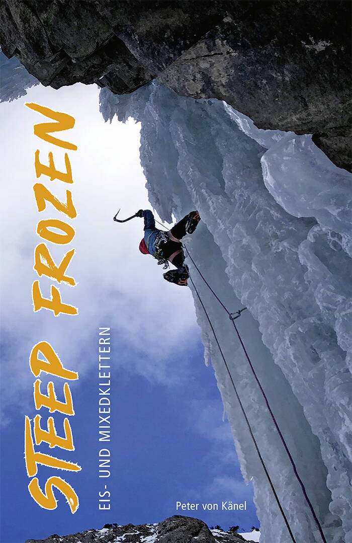 Steep Frozen – Eis- und Mixedklettern